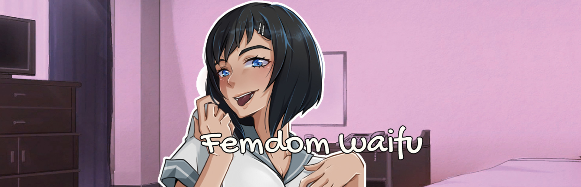 Femdom Waifu