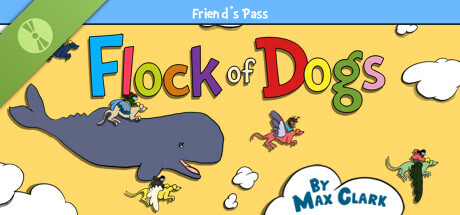 Flock of Dogs - Friend's Pass