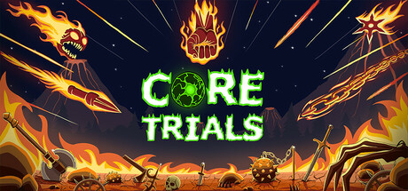Core Trials