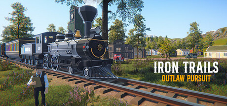 Iron Trails: Outlaw Pursuit