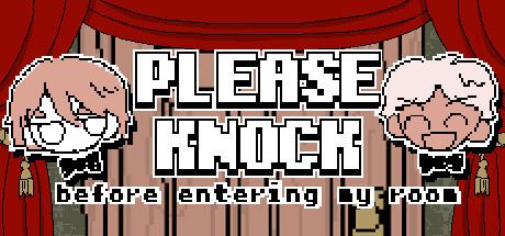 PLEASE KNOCK -before entering my room-