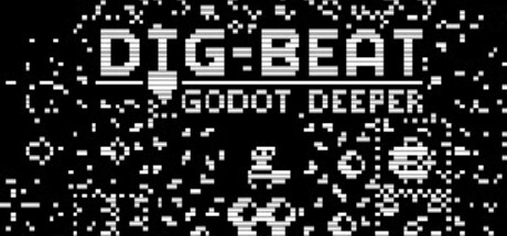 Digbeat: Godot Deeper