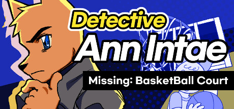 Detective AnnIntae: Missing Basketball Court