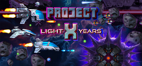 Project X: Light Years