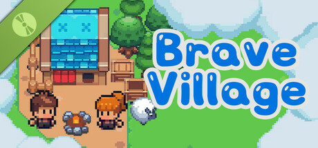 Brave Village Demo