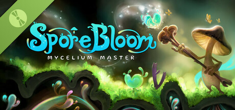 SporeBloom: Mycelium Master Demo
