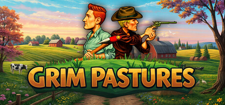 Grim Pastures