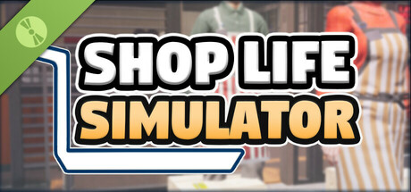 Shop Life Simulator: Prologue