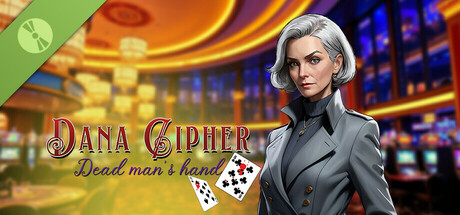Dana Cipher : Dead Man's Hand Demo