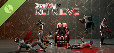 Deathly Reprieve Demo