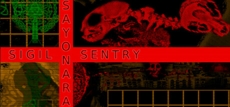 Sayonara Sigil Sentry