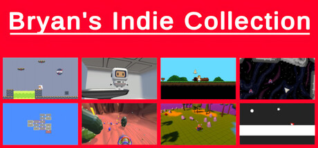 Bryan's Indie Collection