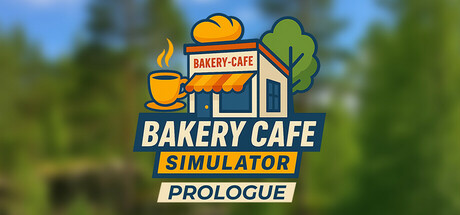 Bakery Cafe Simulator: Prologue