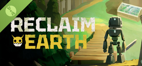 Reclaim Earth Demo