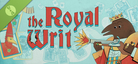 The Royal Writ Demo