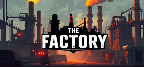 The Factory