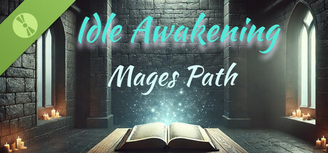 Idle Awakening: Mages Path Demo