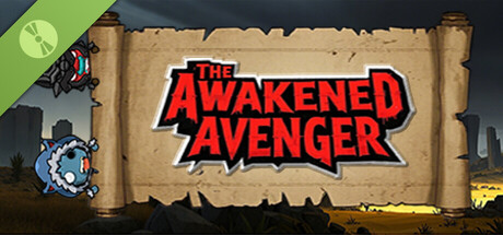 The Awakened Avenger Demo