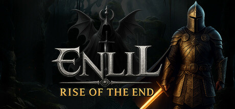 Enlil: Rise Of the End