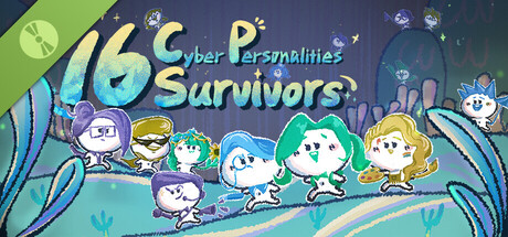 16 Cyber-Personalities: Survivors Demo