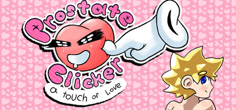 Prostate Clicker: A Touch of Love