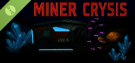 Miner Crysis Demo