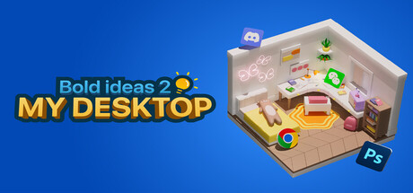 Bold Ideas 2 My Desktop