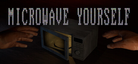 Microwave Yourself