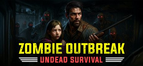 Zombie Outbreak: Undead Survival