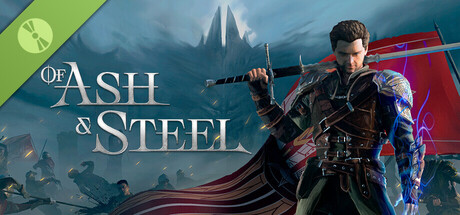 Of Ash and Steel Demo