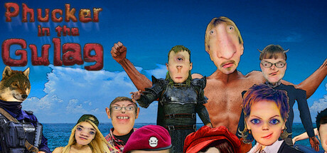 Phucker in the Gulag