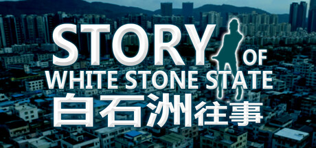 Story of White Stone State