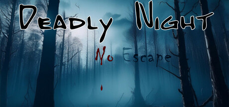 Deadly Night - No Escape