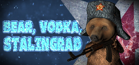 BEAR, VODKA, STALINGRAD!🐻